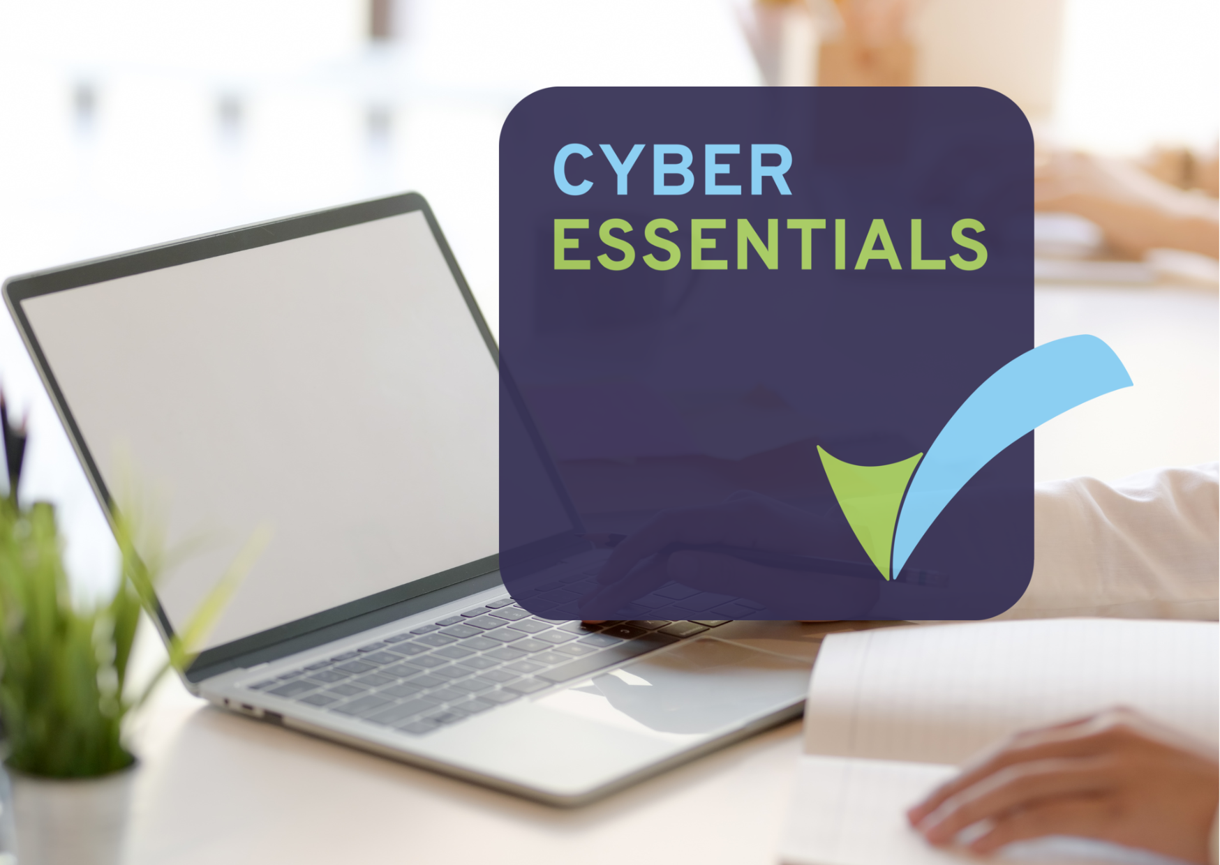 A cyber essentials certified office